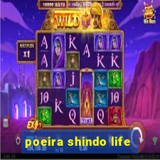 poeira shindo life