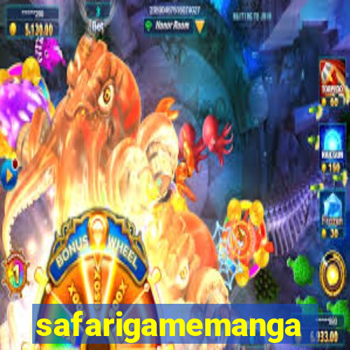 safarigamemanga