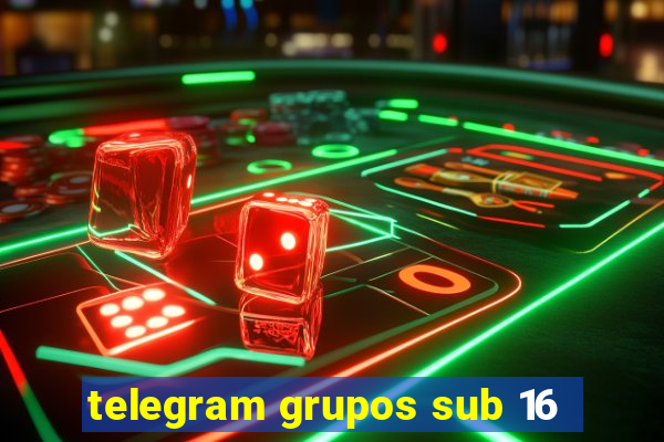 telegram grupos sub 16