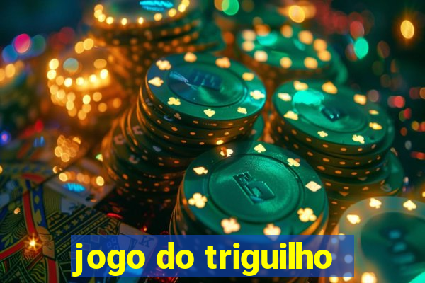 jogo do triguilho