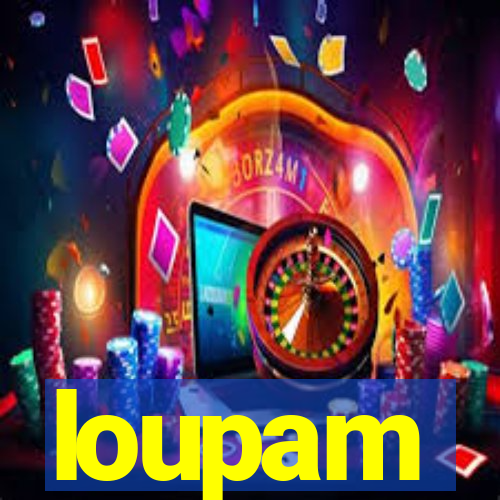 loupam