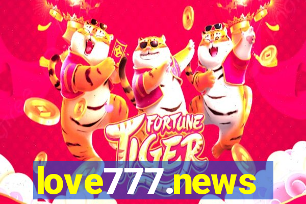 love777.news