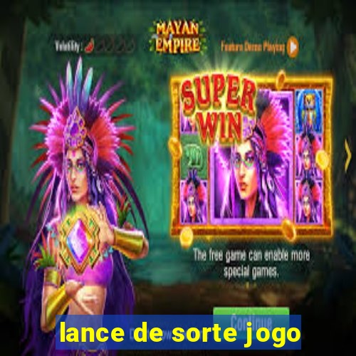 lance de sorte jogo