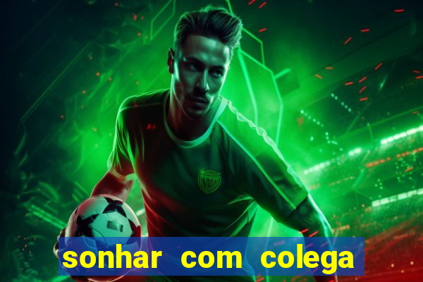 sonhar com colega de trabalho jogo do bicho