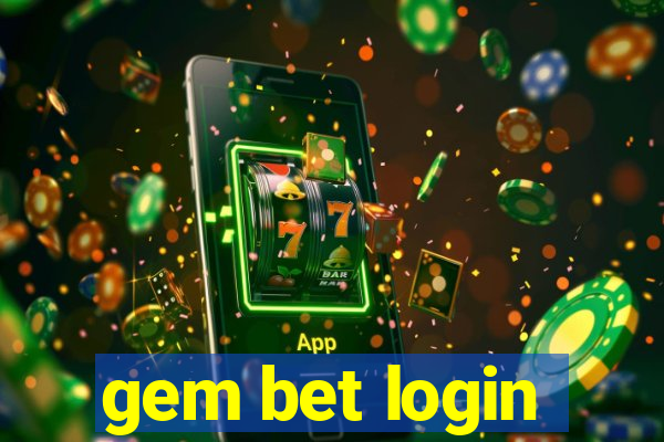 gem bet login