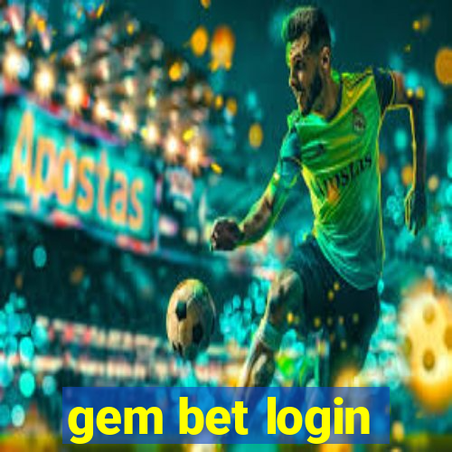 gem bet login