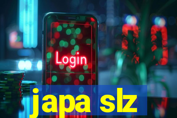 japa slz