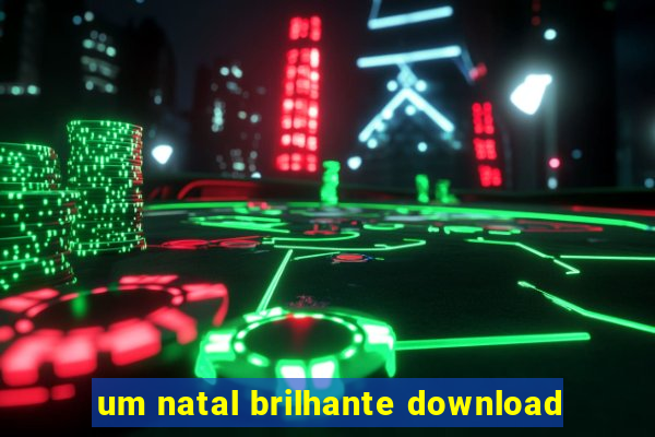 um natal brilhante download