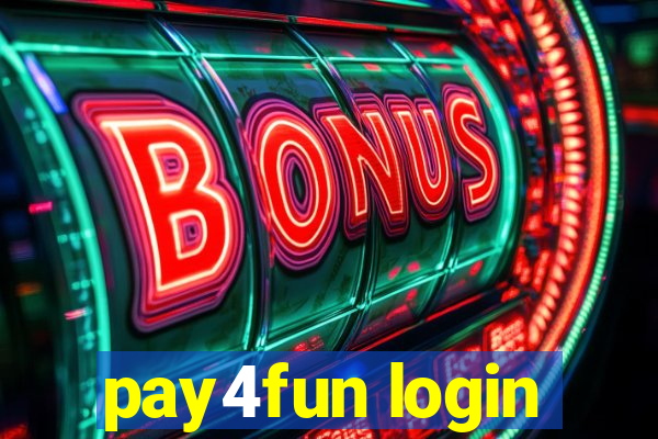 pay4fun login