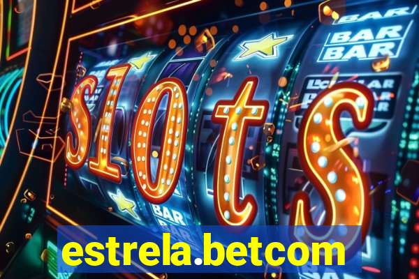 estrela.betcom