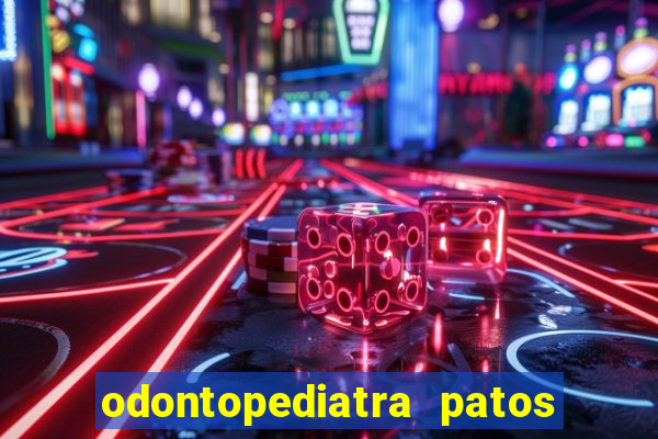 odontopediatra patos de minas