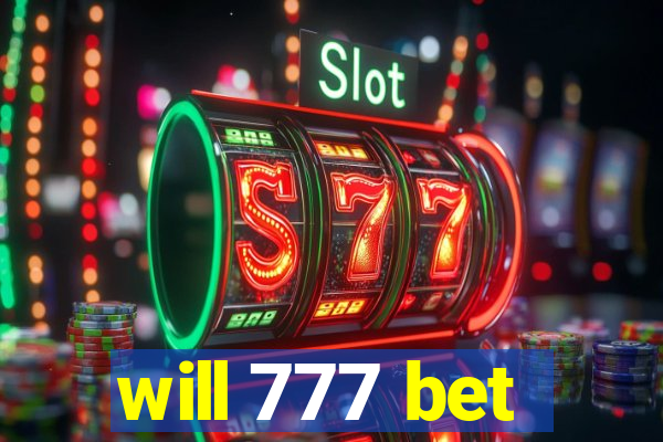 will 777 bet