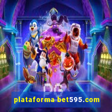 plataforma bet595.com