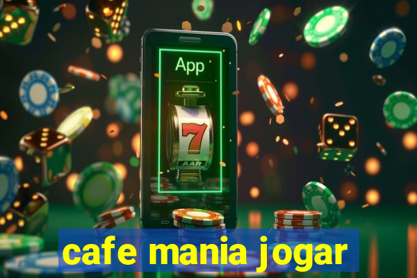 cafe mania jogar