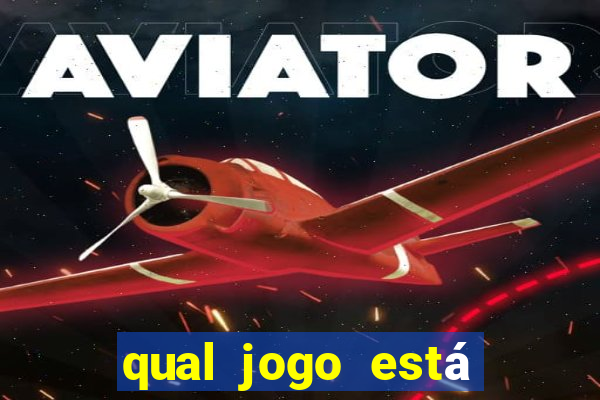 qual jogo está pagando hoje