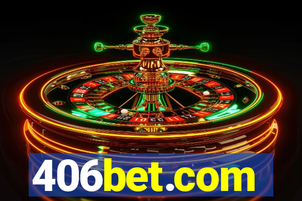 406bet.com