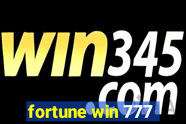 fortune win 777