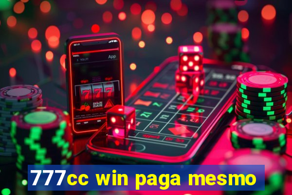 777cc win paga mesmo