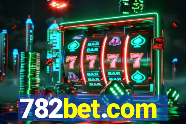 782bet.com