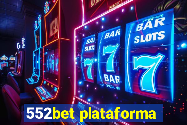 552bet plataforma