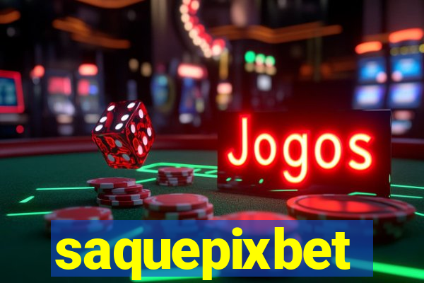 saquepixbet