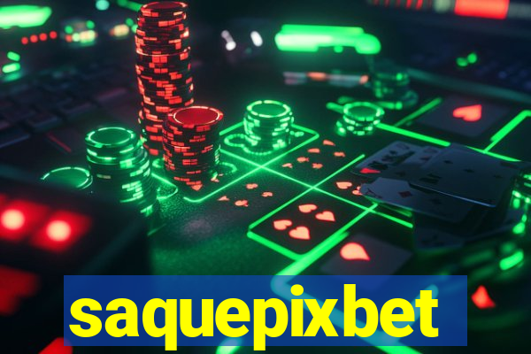 saquepixbet