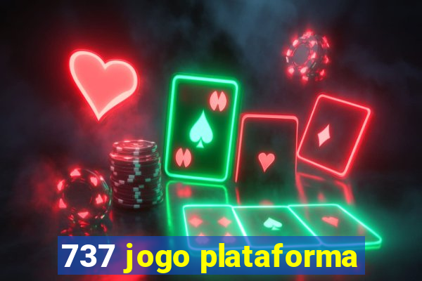 737 jogo plataforma