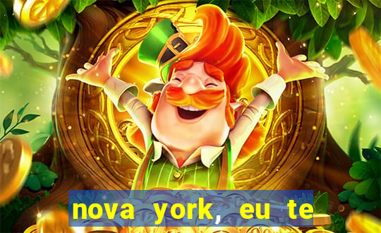 nova york, eu te amo filme completo dublado