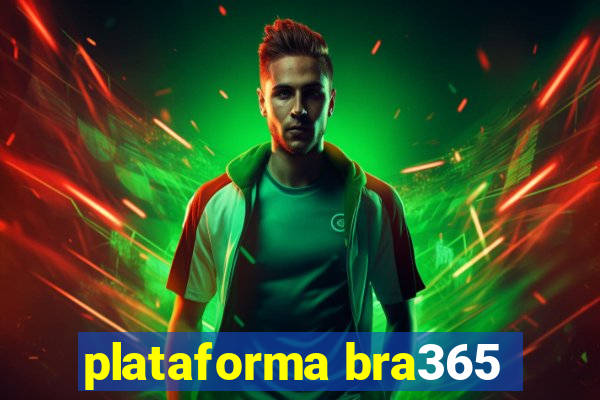 plataforma bra365