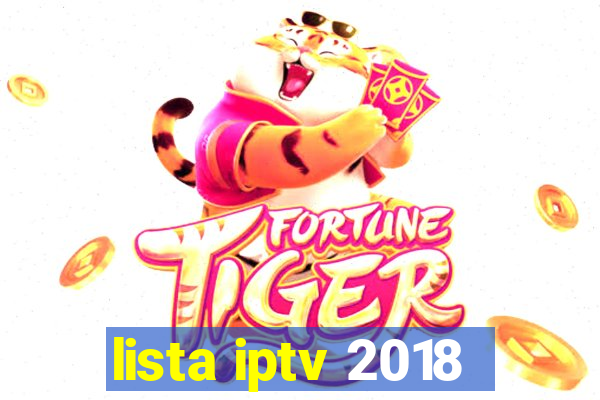 lista iptv 2018