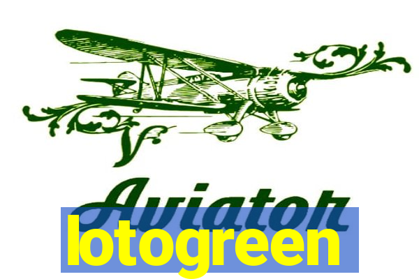 lotogreen