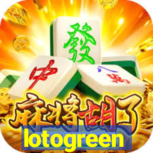 lotogreen