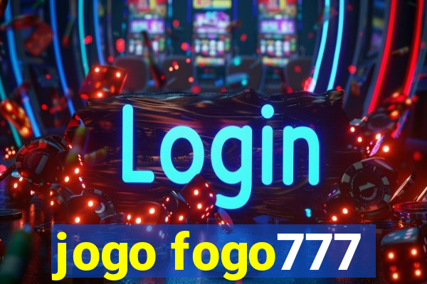 jogo fogo777