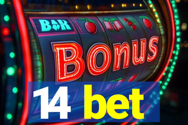 14 bet