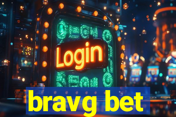 bravg bet