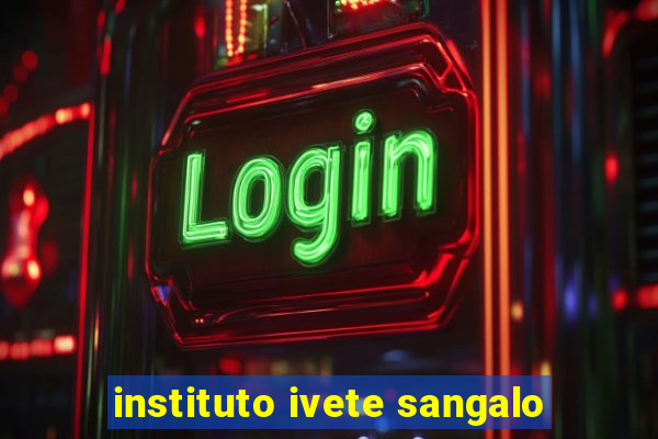 instituto ivete sangalo