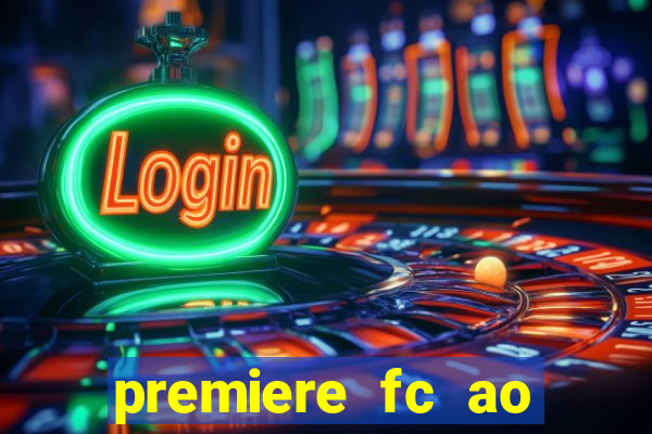 premiere fc ao vivo gratis