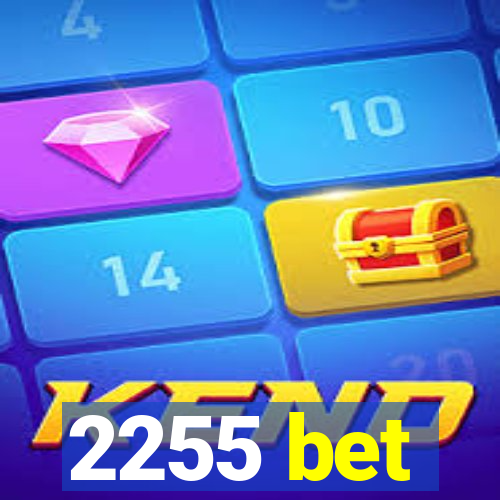 2255 bet