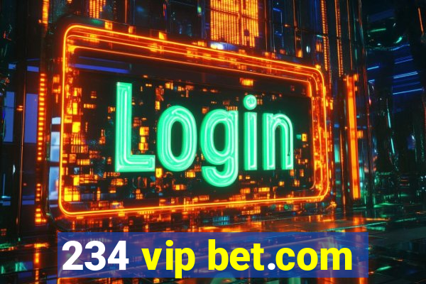 234 vip bet.com