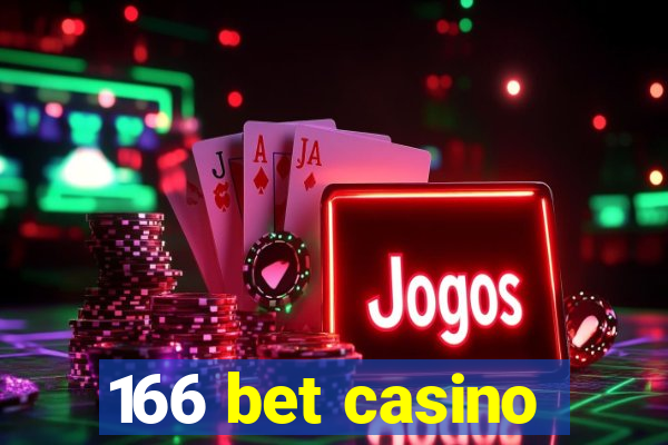 166 bet casino