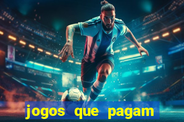 jogos que pagam dinheiro de verdade sem precisar depositar