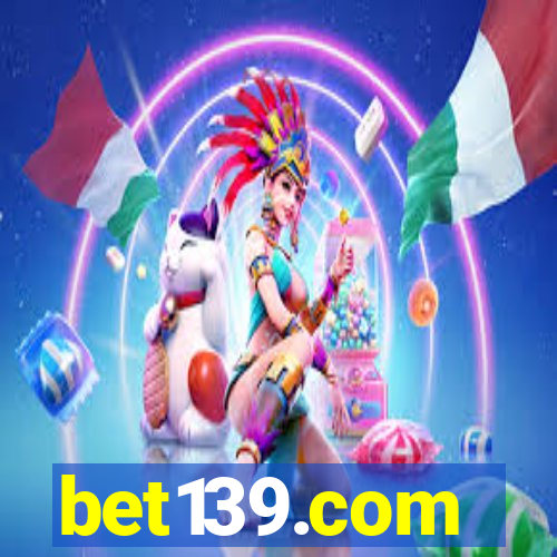 bet139.com