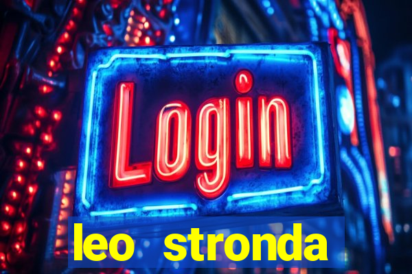 leo stronda terminou com greicy santos