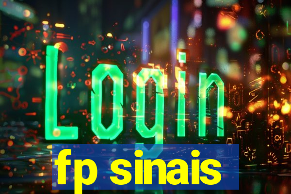 fp sinais