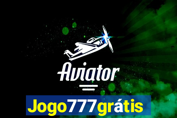 Jogo777grátis