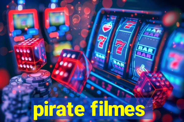 pirate filmes