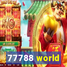 77788 world