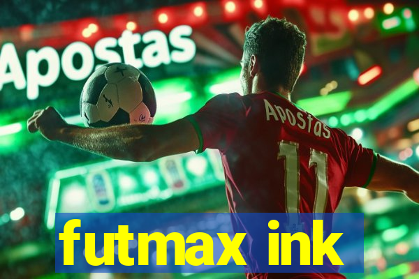 futmax ink