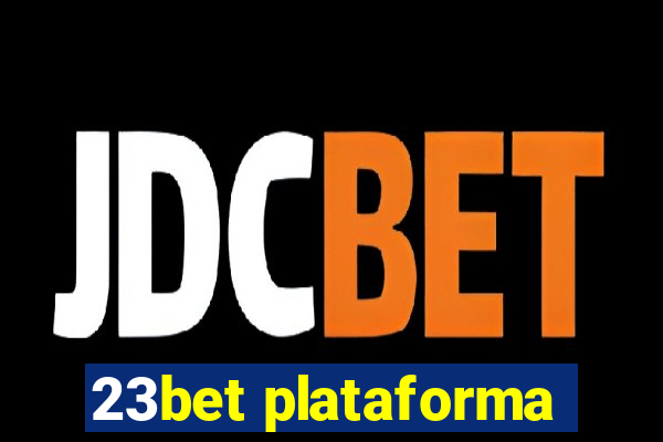 23bet plataforma