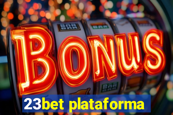 23bet plataforma